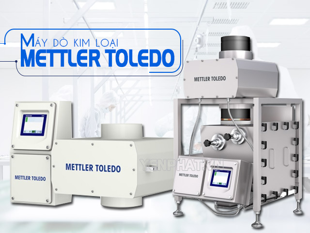 Top 6 sản phẩm nổi bật của máy dò kim loại Mettler Toledo