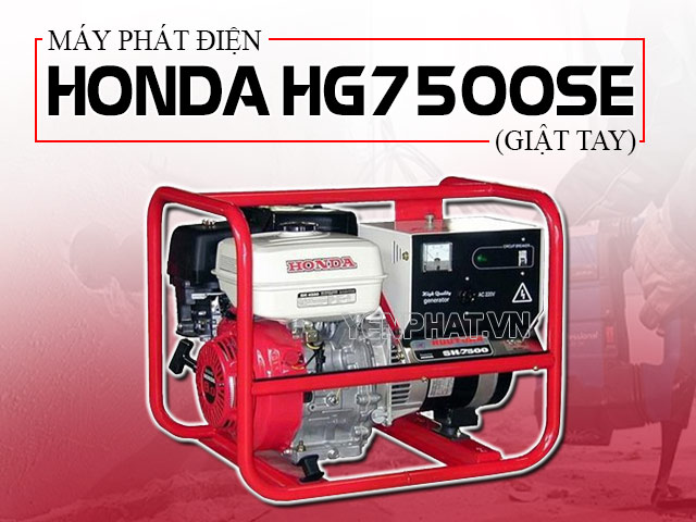 Máy phát điện Honda HG7500SE (Giật tay) sở hữu nhiều ưu điểm